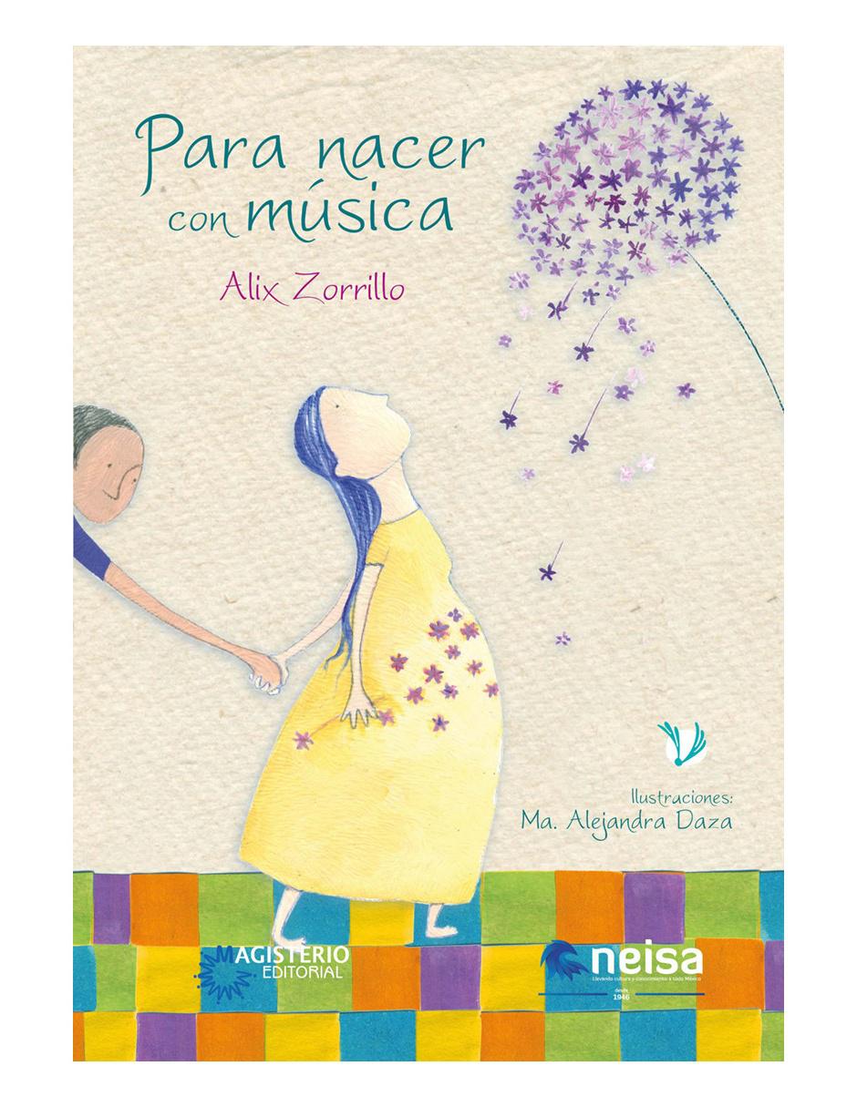 Libro Para nacer con música Libro Para nacer con música