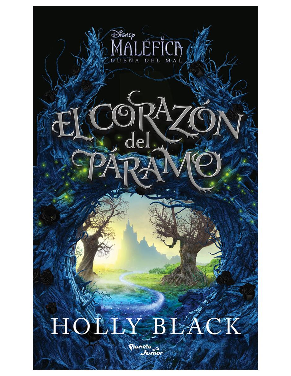 Imagen de producto Maléfica 2: El corazón del Páramo