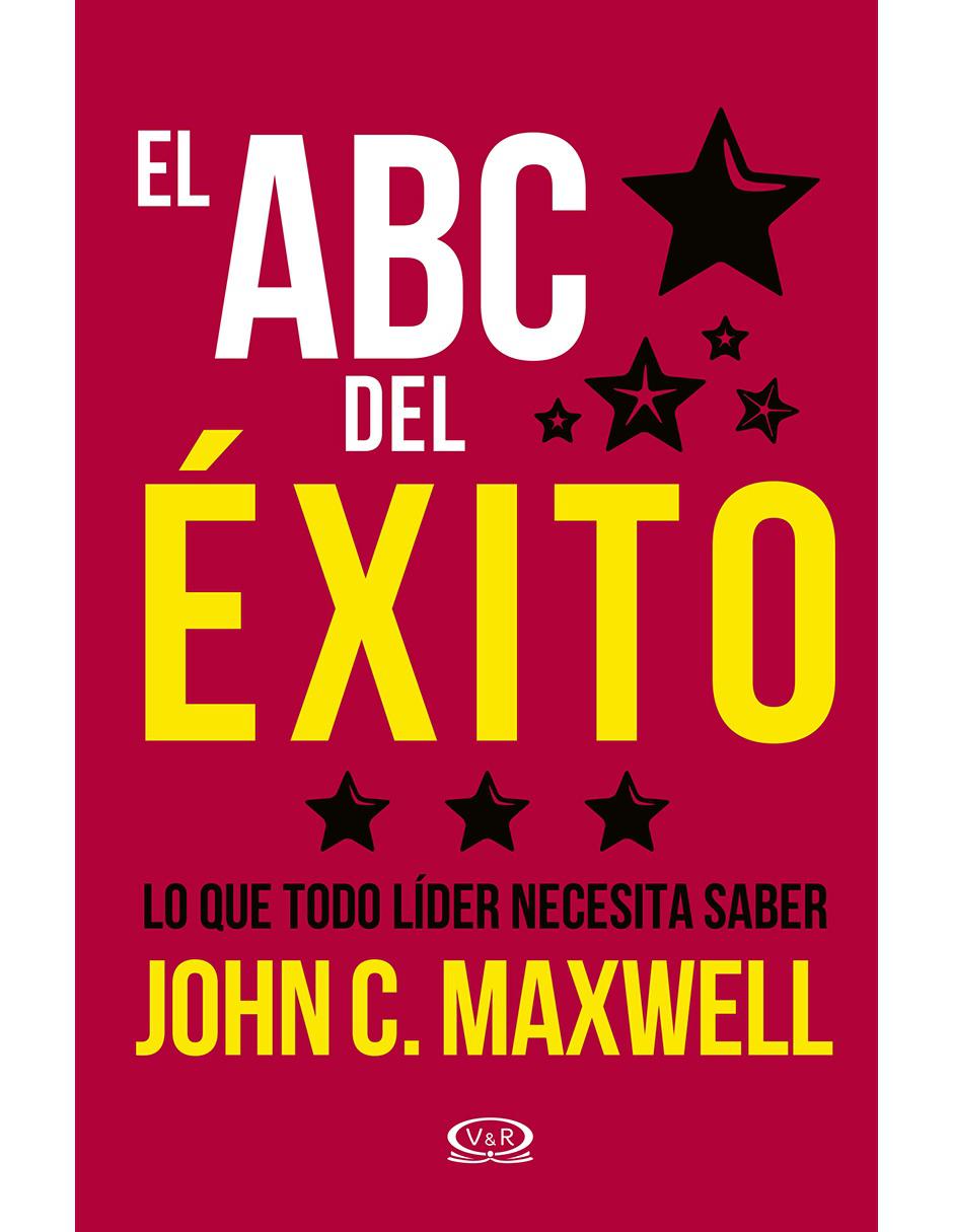 Libro El ABC del Éxito: Lo que todo líder necesita saber de Maxwell John C