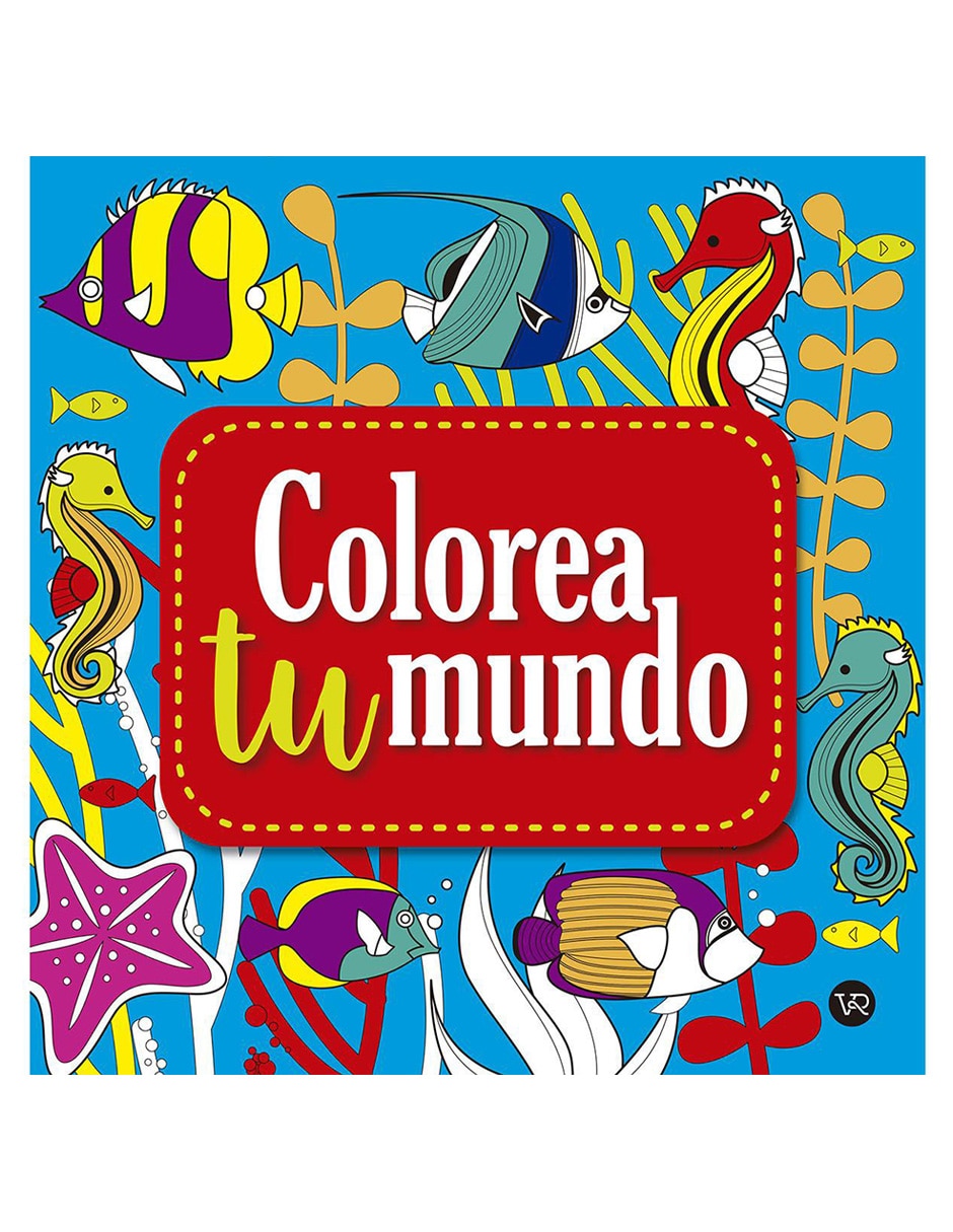 Libro Colorea tu mundo 2 de Mellillo Carla