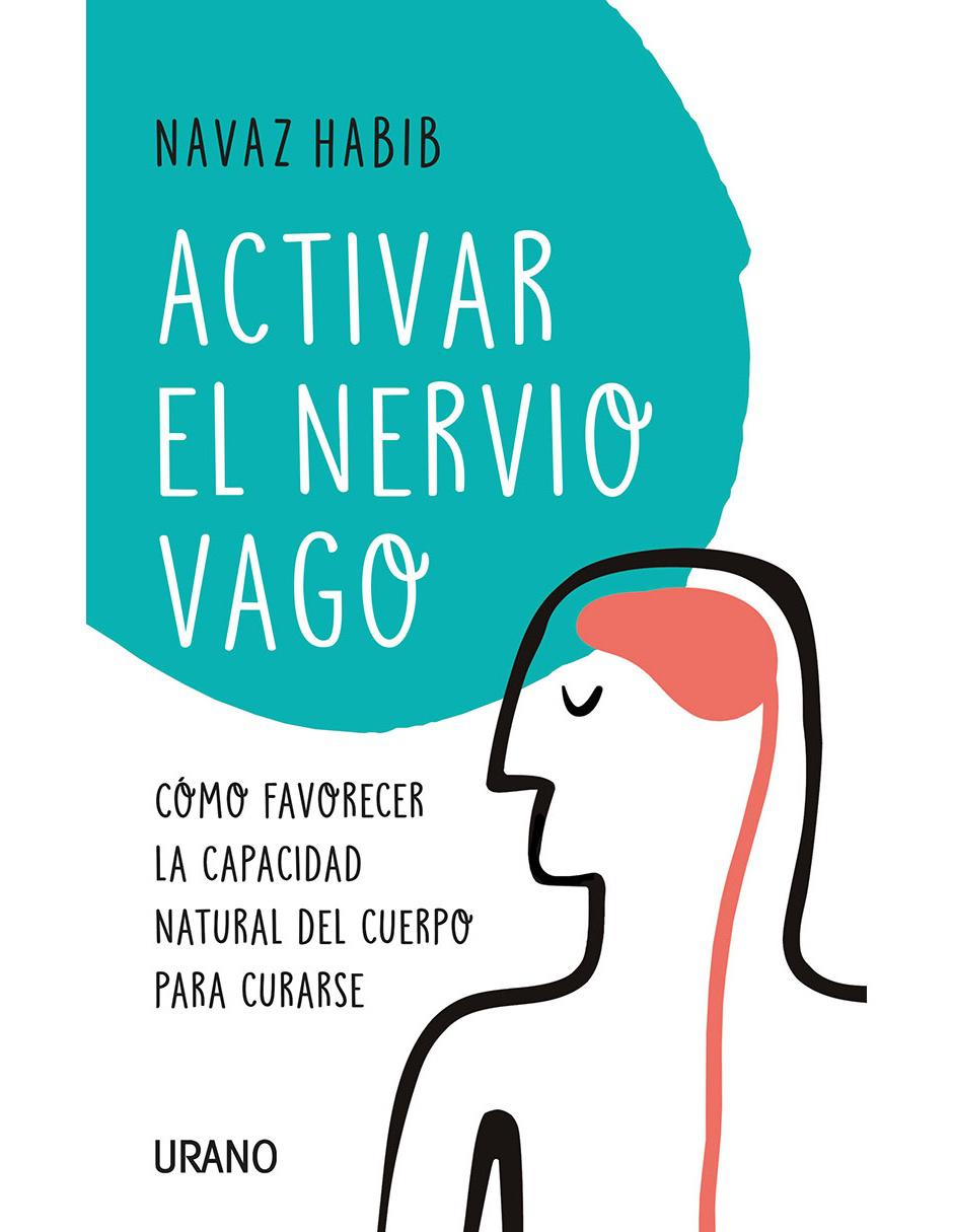 Activar el Nervio Vago