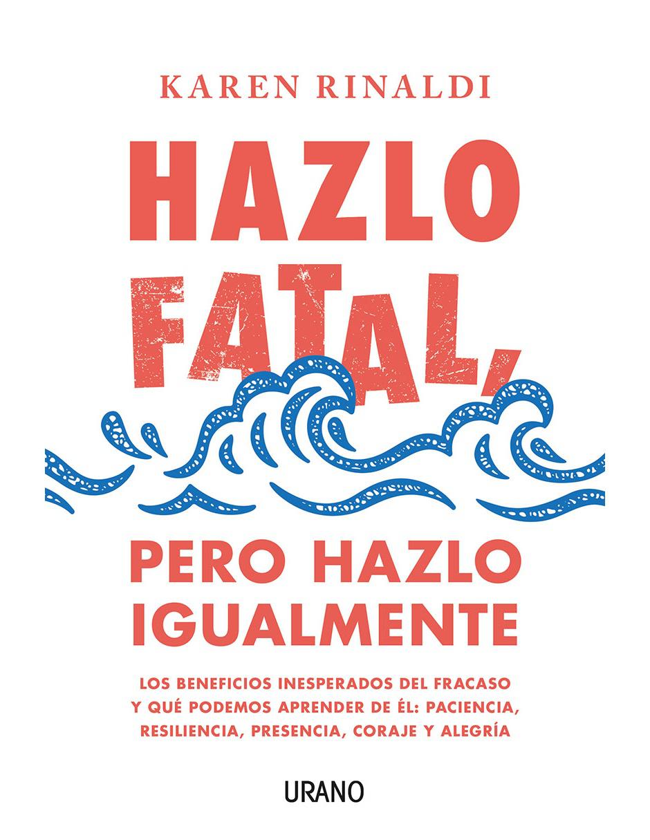 Imagen de producto Hazlo Fatal, pero Hazlo Igualmente