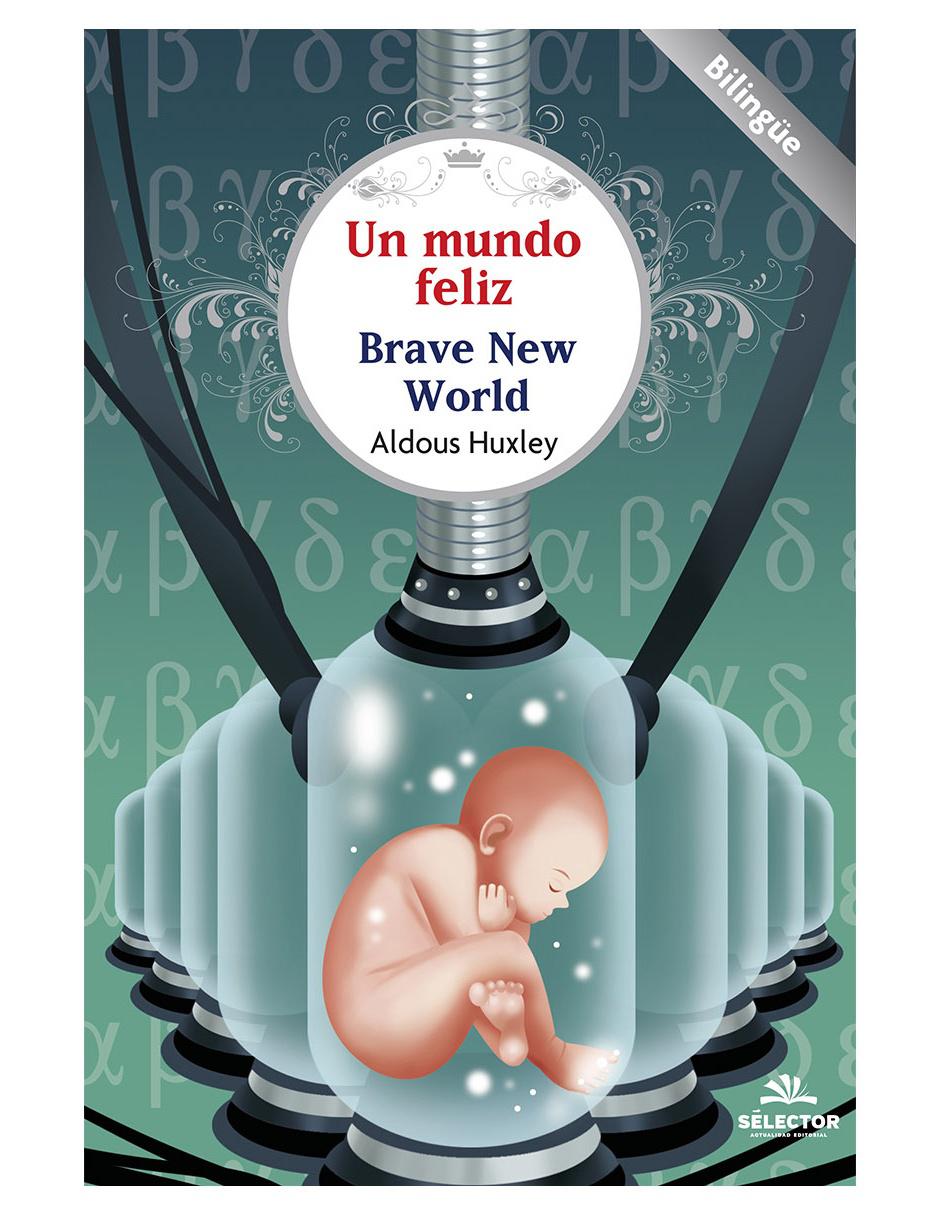 Un mundo feliz 1