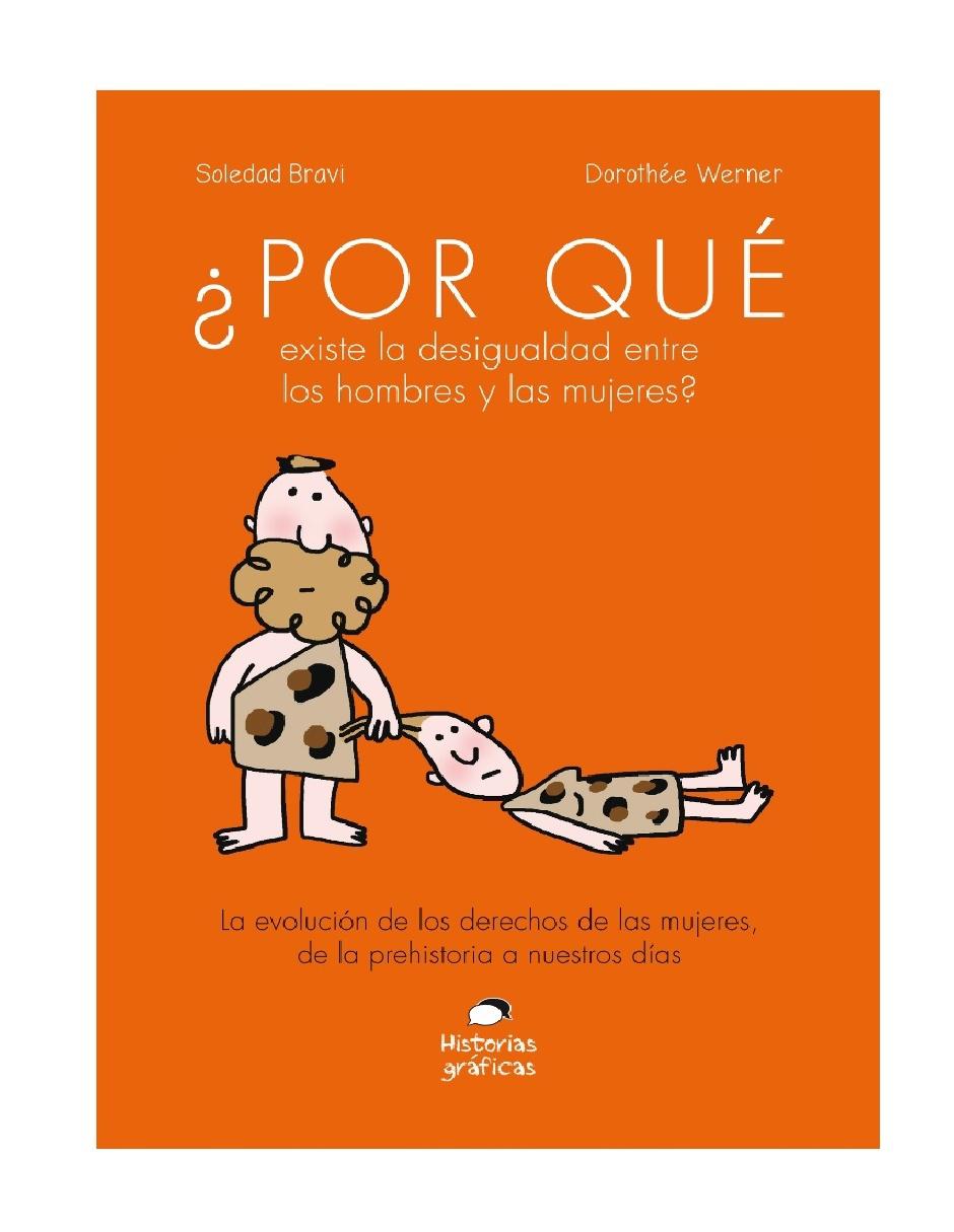 ¿Por Qué Existe la Desigualdad Entre los Hombres y las Mujeres?
