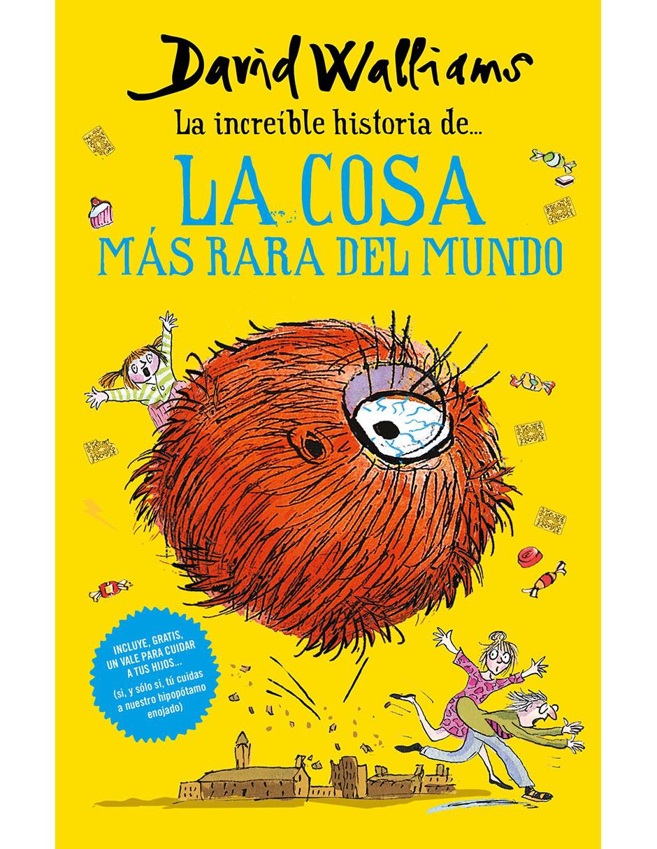 Imagen de producto La increíble historia de: La Cosa más Rara del Mundo