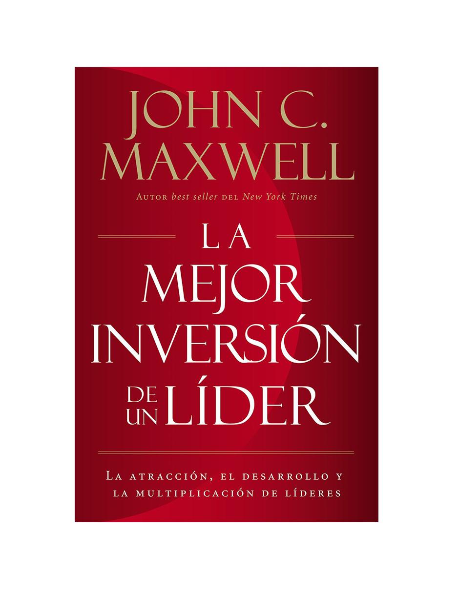 Imagen de producto Libro La Mejor Inversión de un Líder de John C. Maxwell