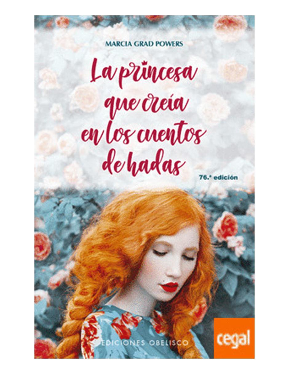 Libro Princesa que creia en los cuentos de hadas