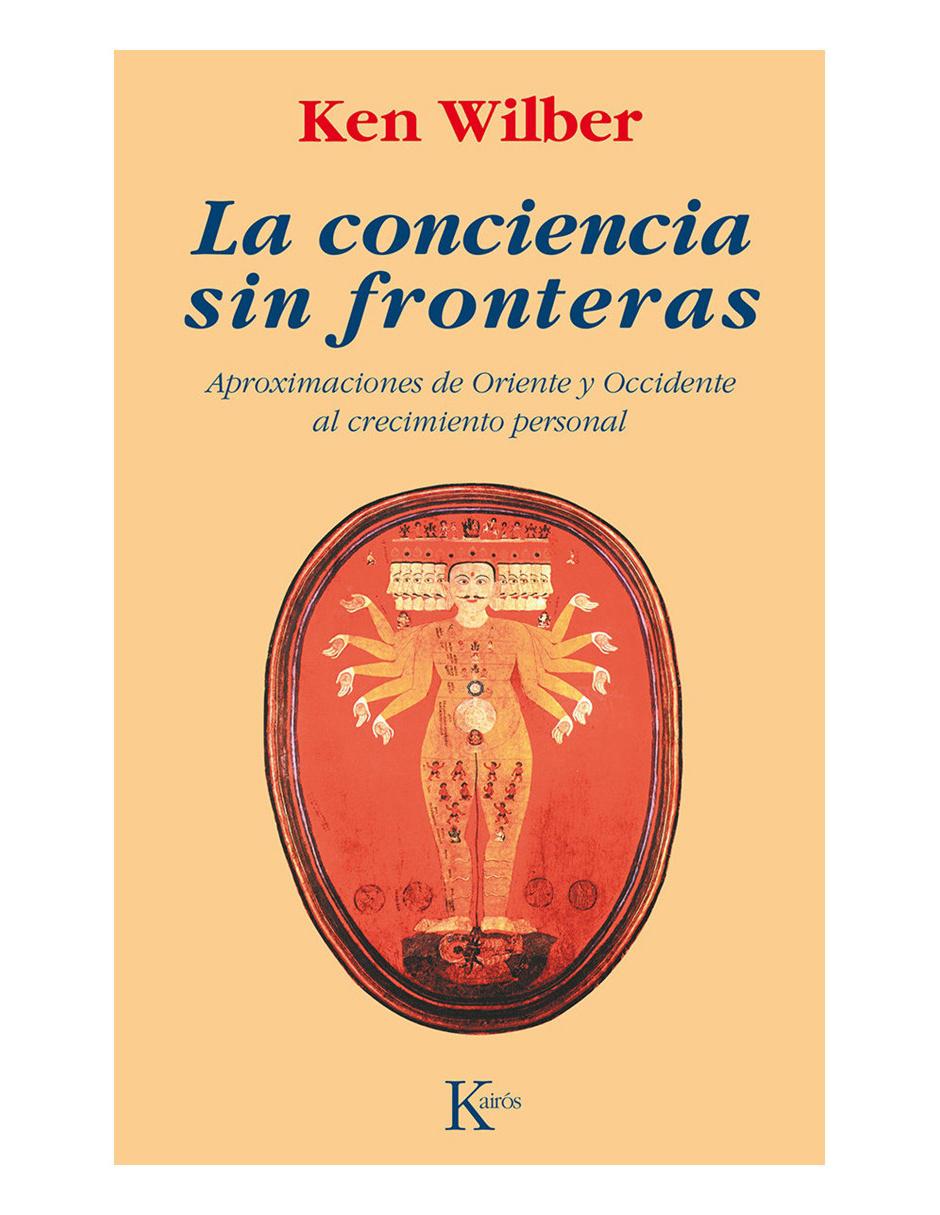 Libro La conciencia sin fronteras de Kairós