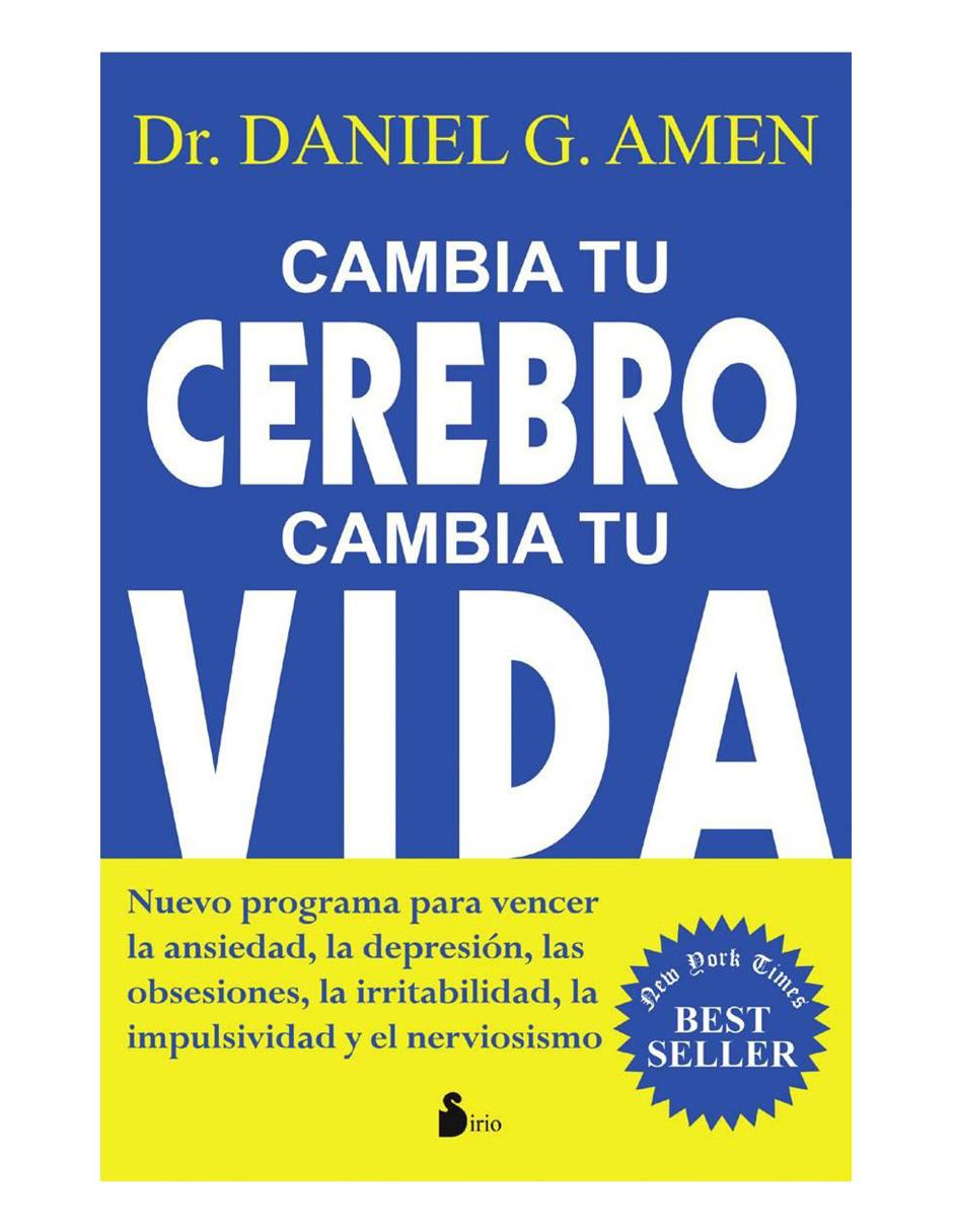 Libro Cambia tu cerebro, cambia tu vida