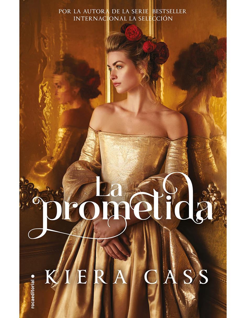 Libro La prometida de Kiera Cass