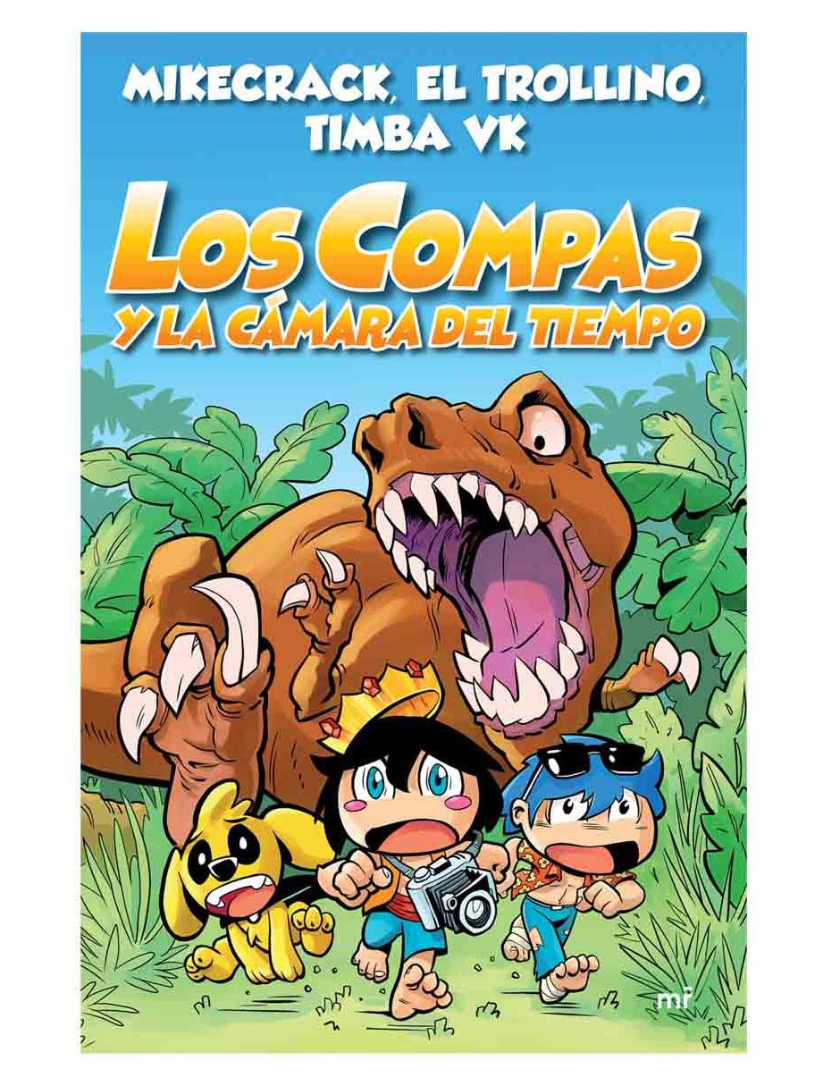 Imagen de producto Libro Los Compas y la Cámara del tiempo de Timba Vk