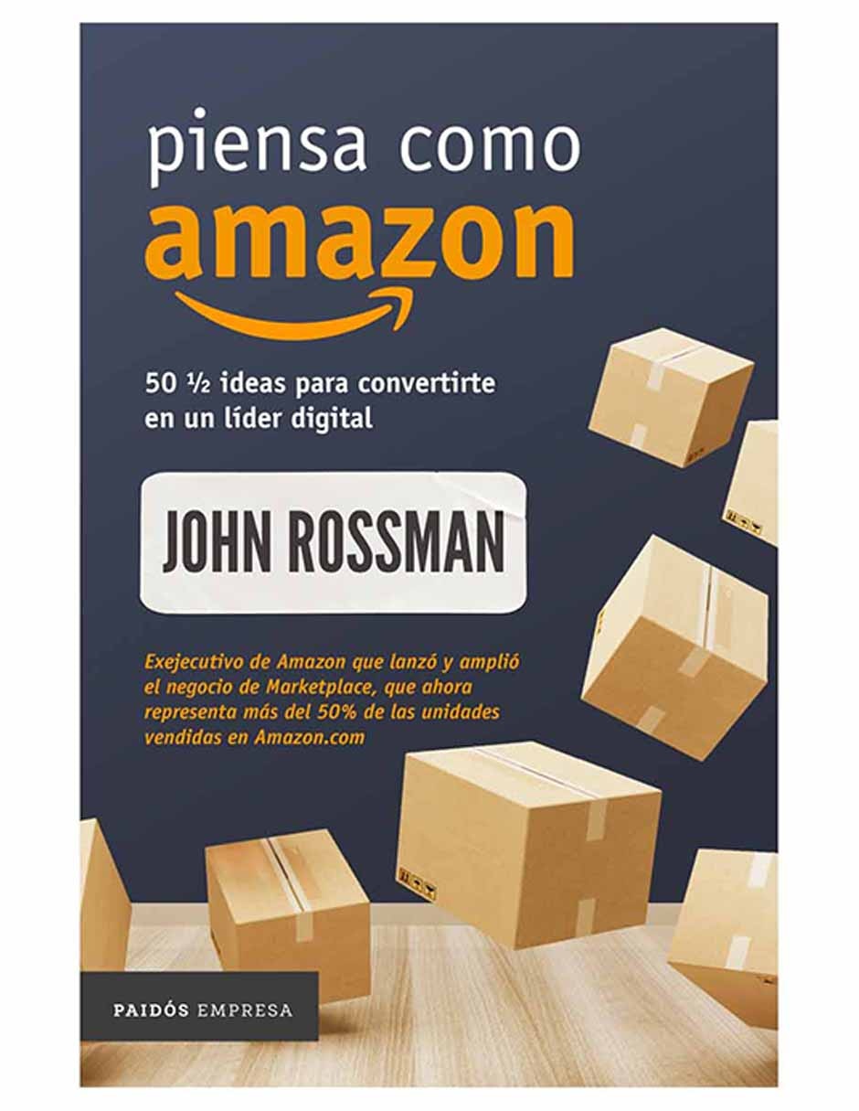 Libro Piensa como amazon de John Rossman