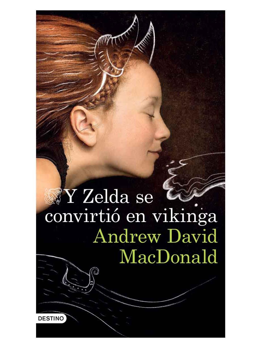 Imagen de producto Y Zelda se convirtió en vikinga
