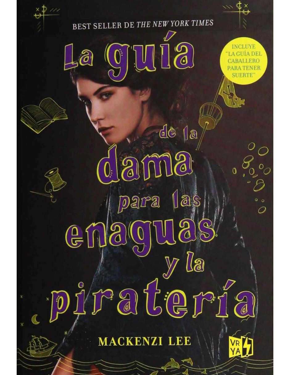 Imagen de producto Libro La guía de la dama para las enaguas y la piratería