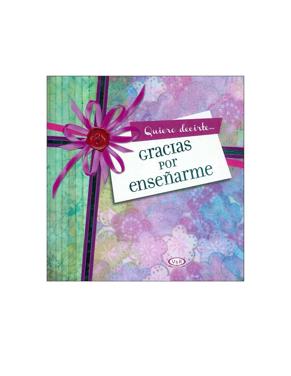 Libro Gracias por enseñarme Libro Gracias por enseñarme