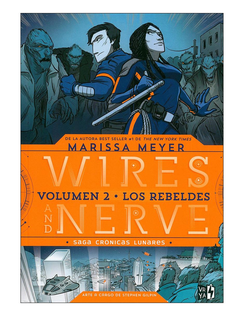 Imagen de producto Libro Wires and nerve 2 - los rebeldes cronica