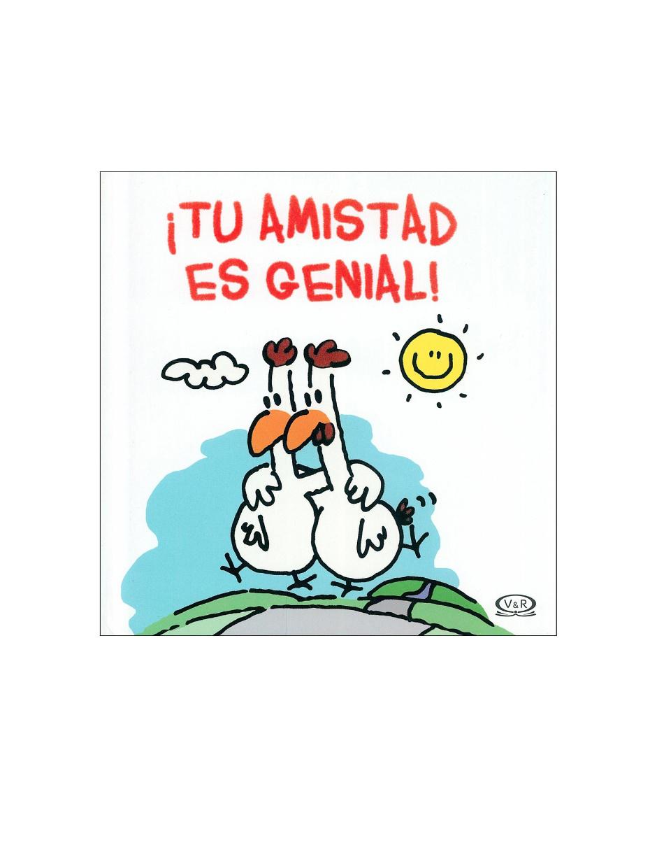 Libro ¡Tu amistad es genial! 1