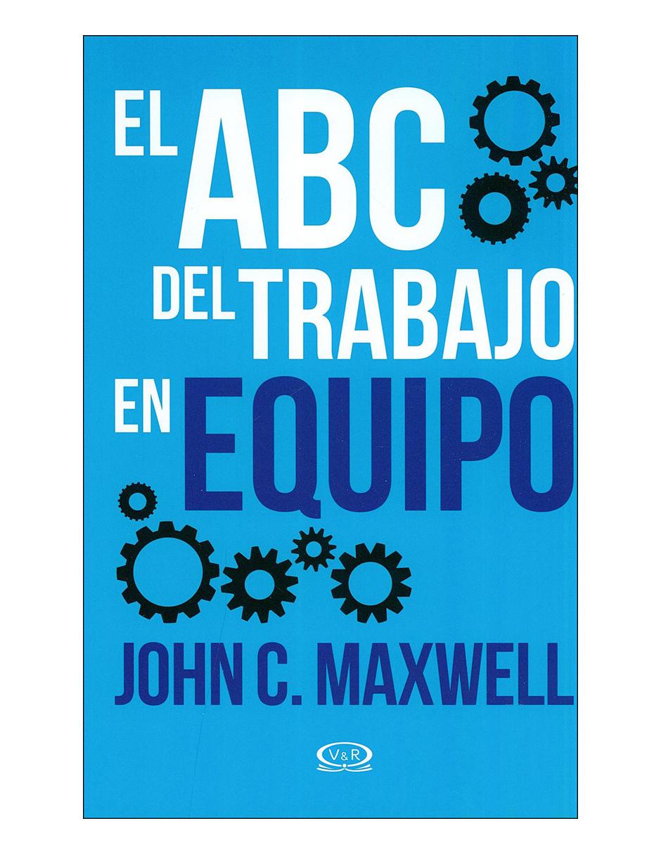 Libro El abc del trabajo en equipo Libro El abc del trabajo en equipo