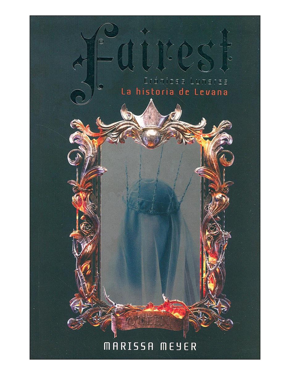 Libro Fairest, cronicas lunares hist de levana