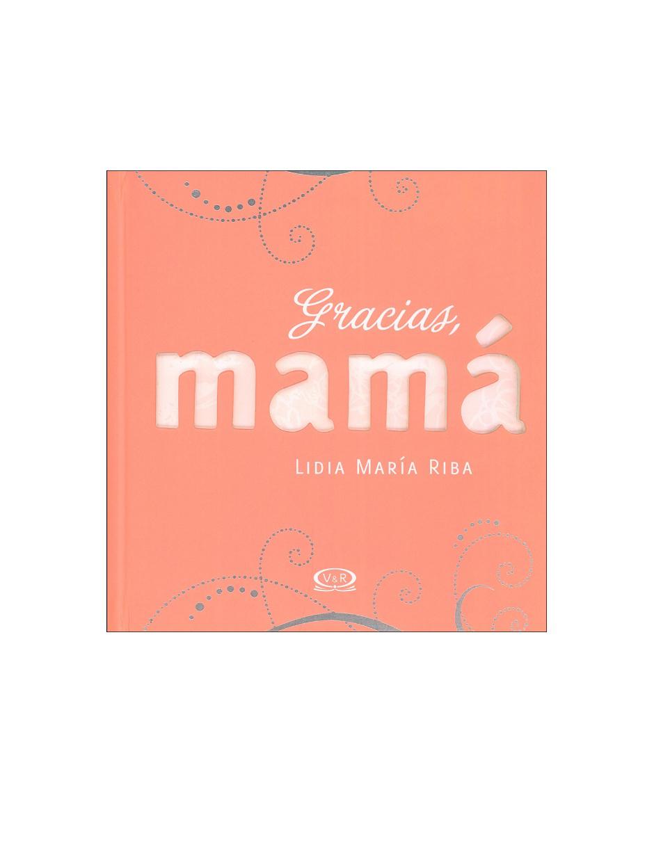Libro Gracias mama