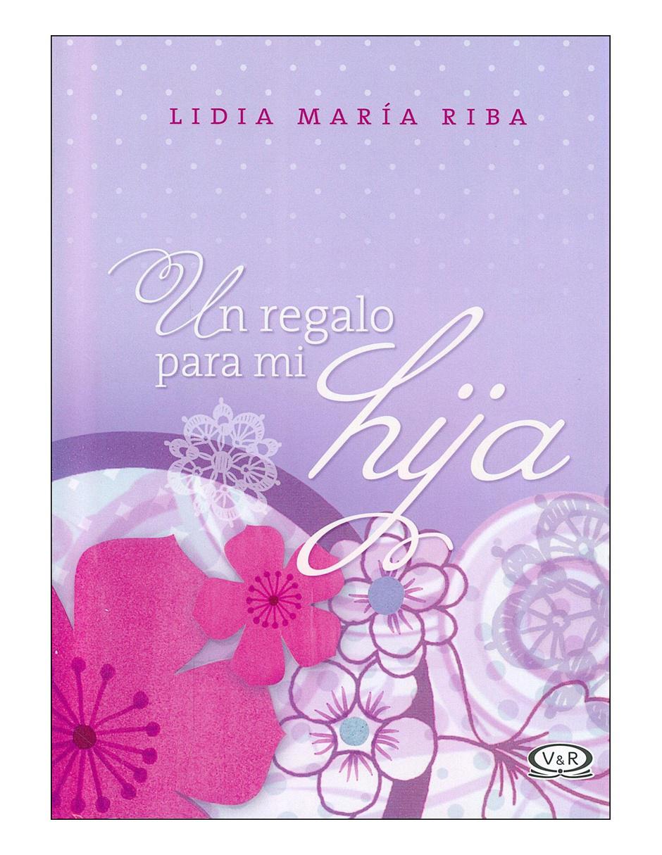 Imagen de producto Libro Un regalo para mi hija n.v.