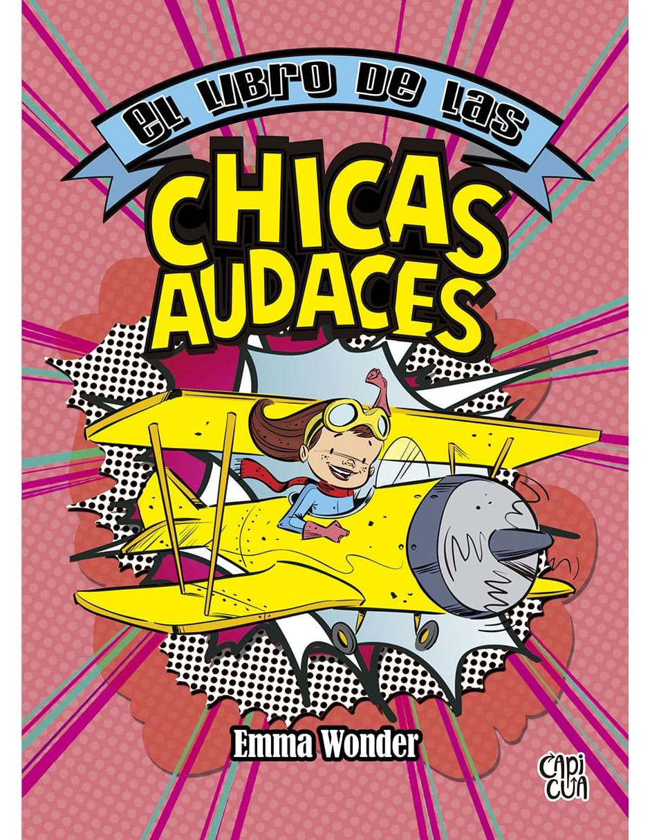 Imagen de producto Libro El libro de las chicas audaces de Emma Wonder
