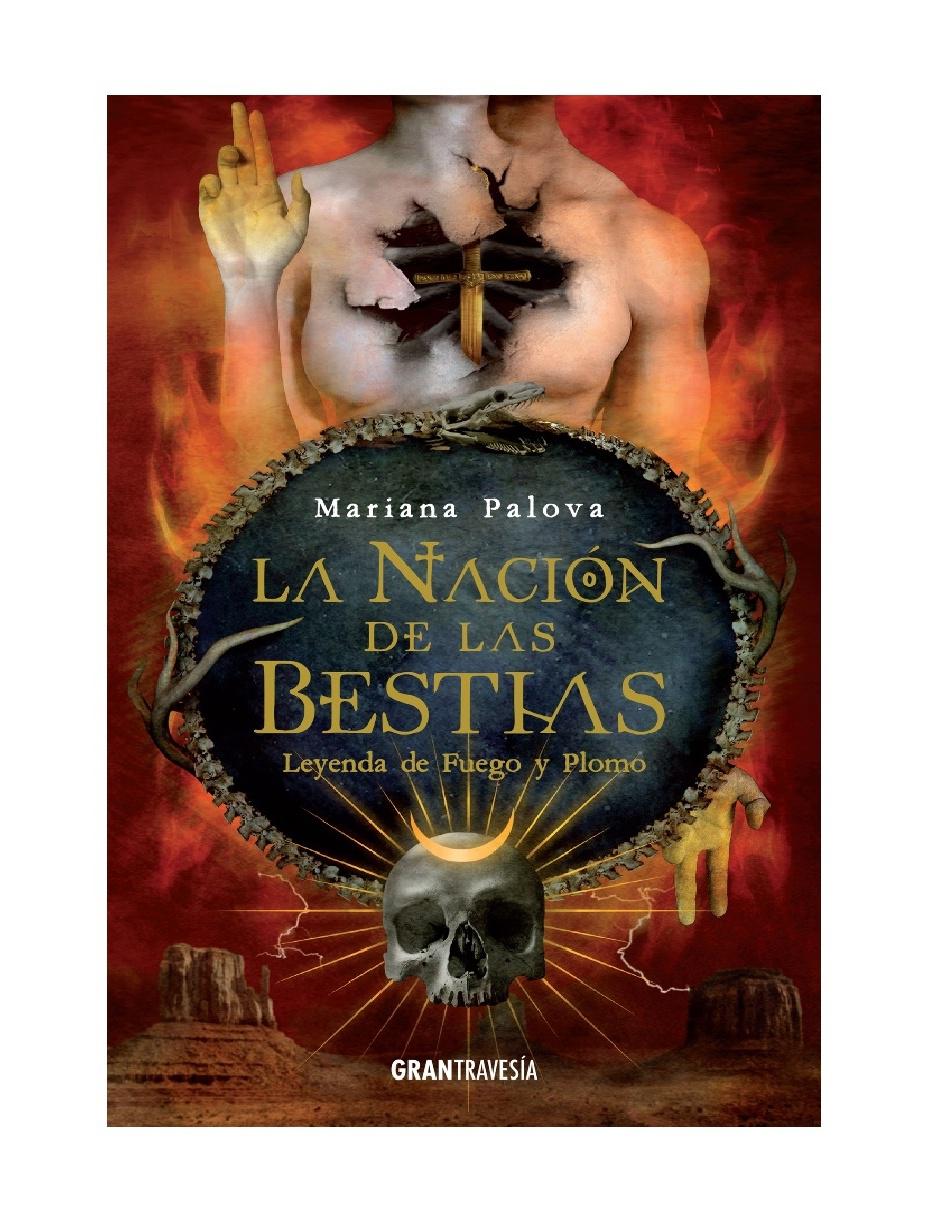 Imagen de producto Nación de las Bestias: La Leyenda de Fuego y Plomo