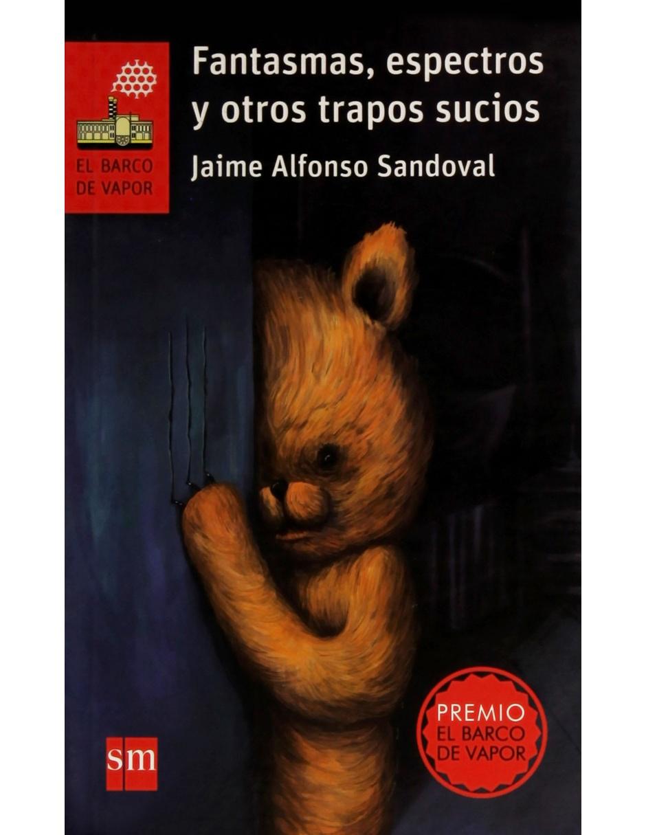 Libro Fantasmas, espectros y otros trapos sucios Libro Fantasmas, espectros y otros trapos sucios