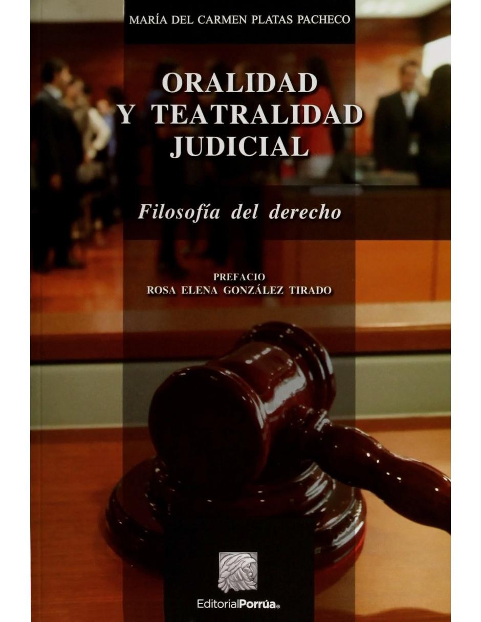 Imagen de producto Libro Oralidad y Teatralidad Judicial de María del Carmen Platas Pacheco