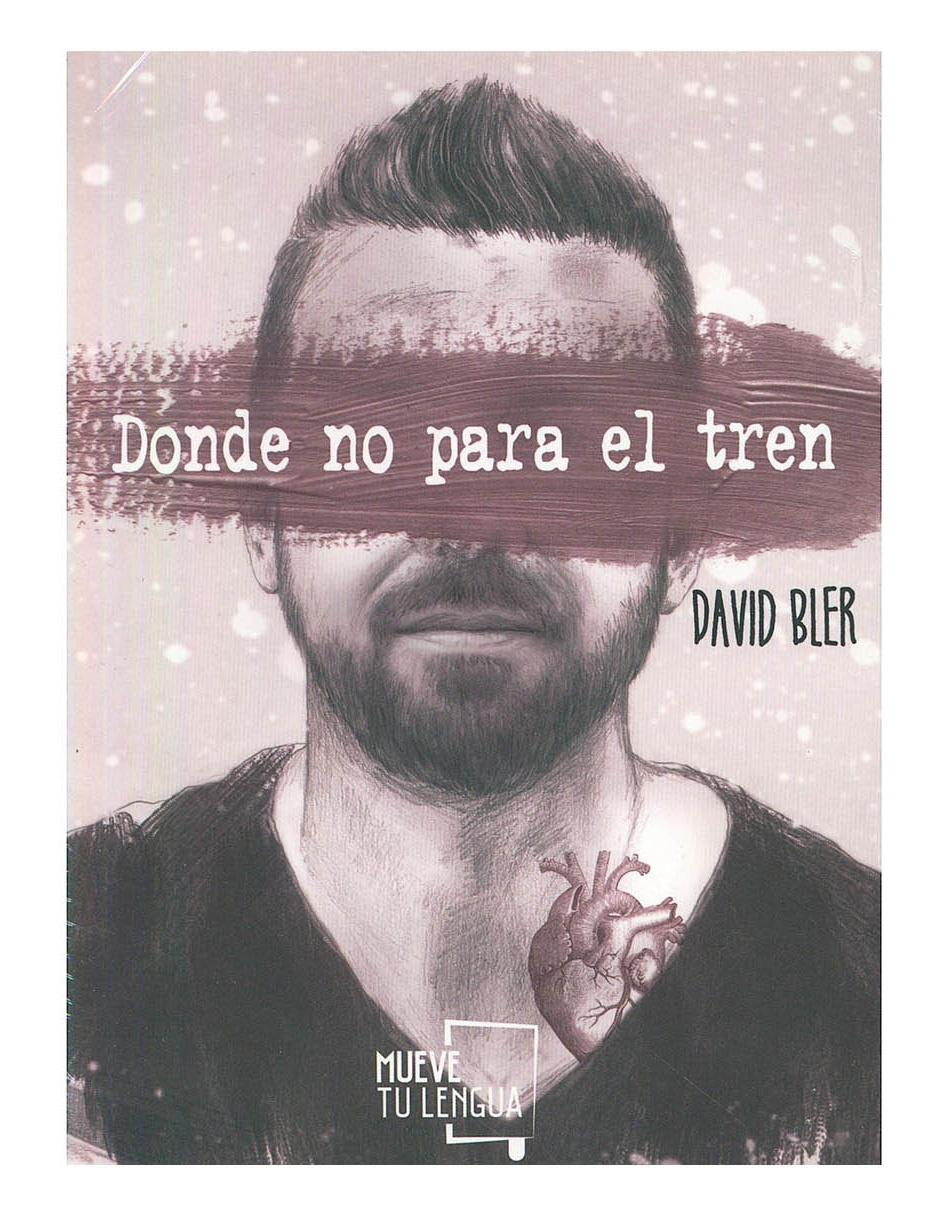 Libro Donde no para el tren.