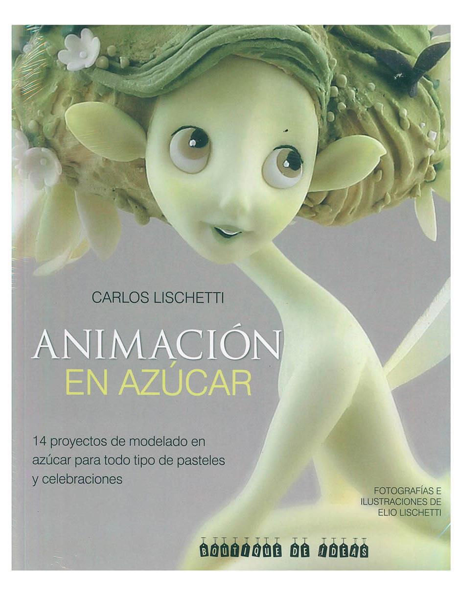 Libro Animación en Azúcar Libro Animación en Azúcar