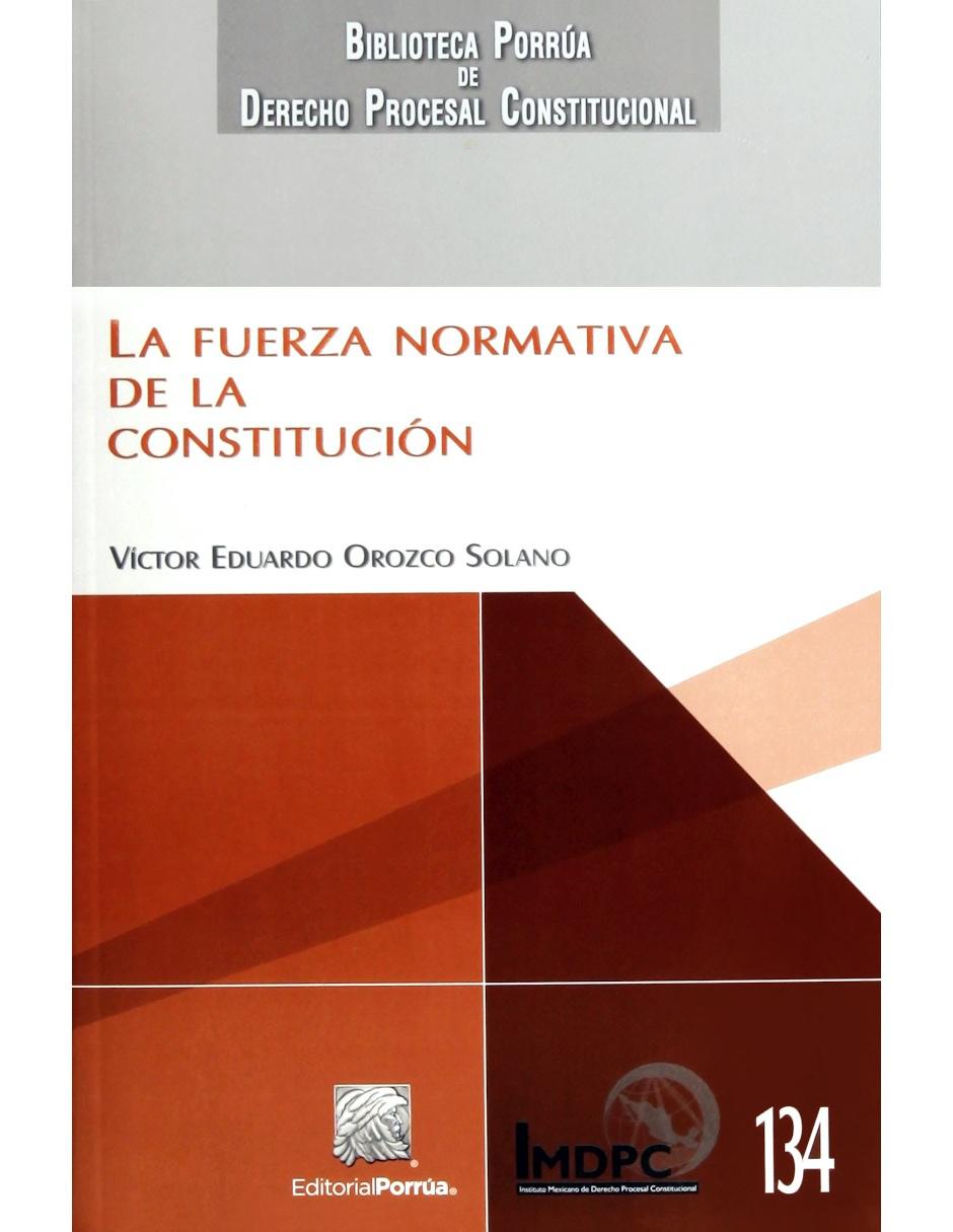 Imagen de producto Libro La Fuerza Normativa de la Constitución