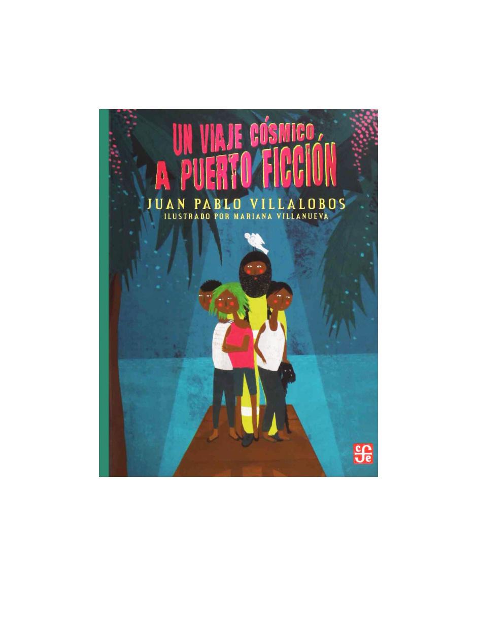 Imagen de producto Libro Un viaje cósmico a puerto ficción