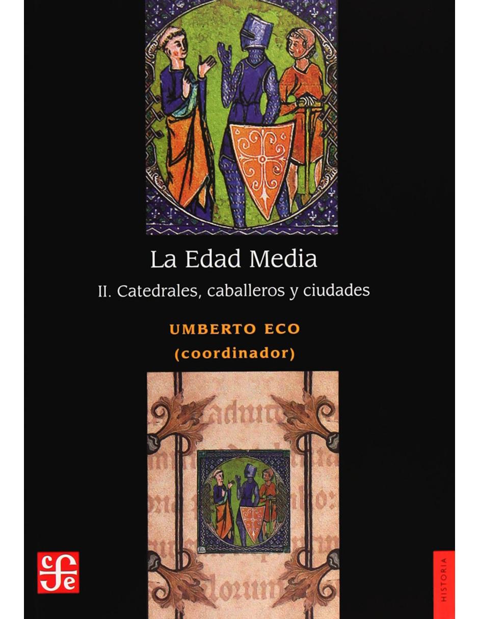 Libro La Edad Media II: Catedrales, caballeros, y ciudades 1