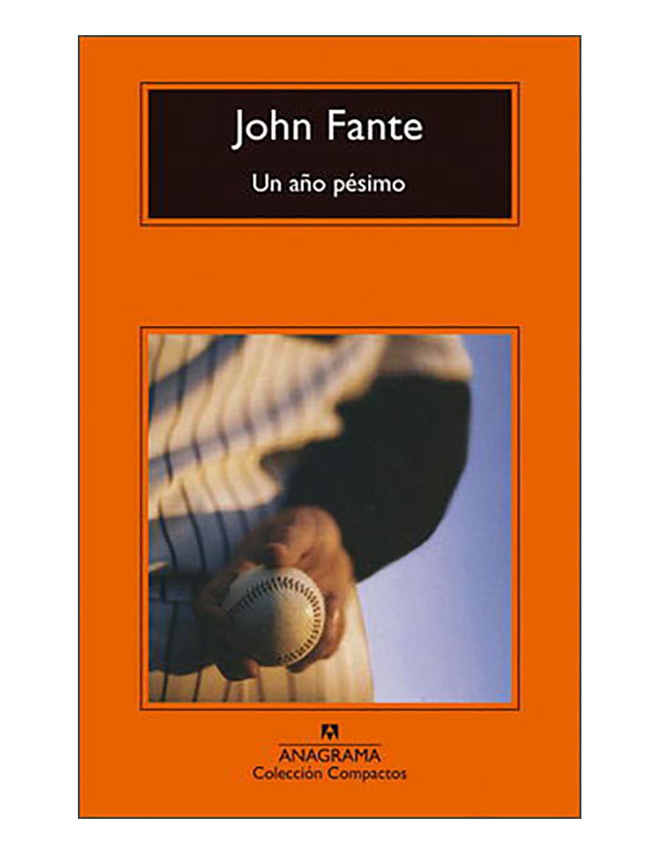 Libro Un año pésimo Anagrama