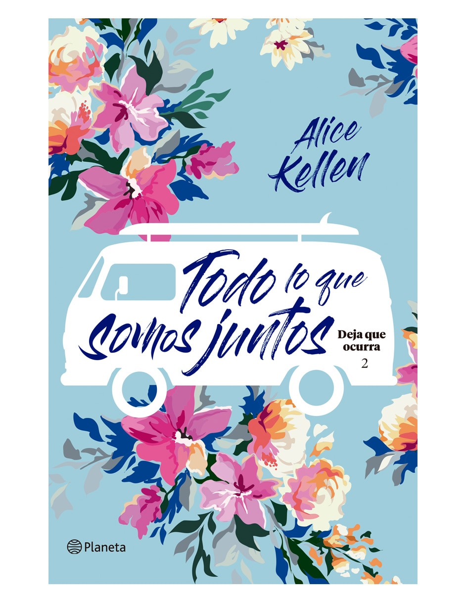 Imagen de producto Libro Todo Lo Que Somos Juntos de Kellen Alice