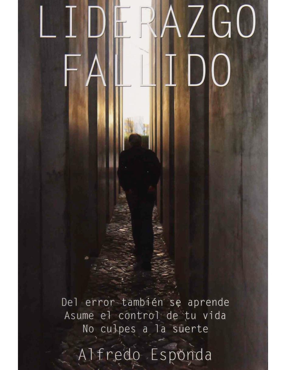 Libro Liderazgo Fallido Libro Liderazgo Fallido