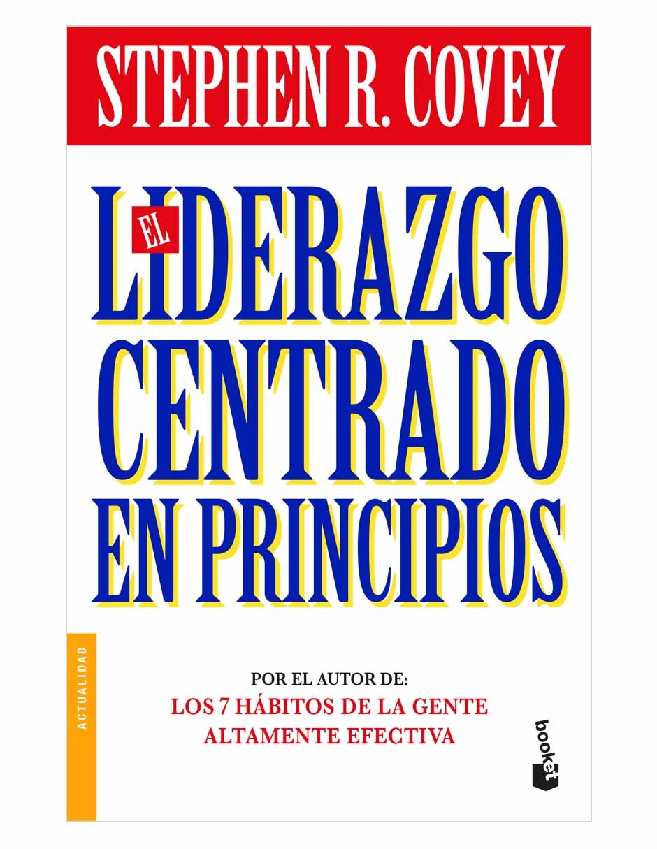 El Liderazgo Centrado en Principios