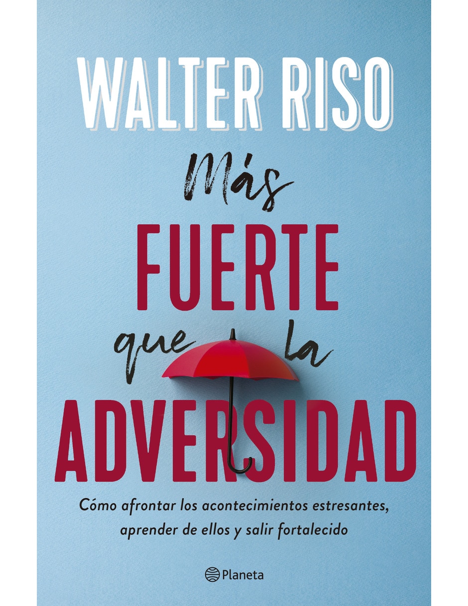 Libro Más Fuerte Que La Adversidad de Riso Walter