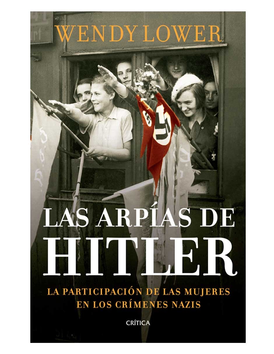 Libro Las Arpías de Lower Wendy 1