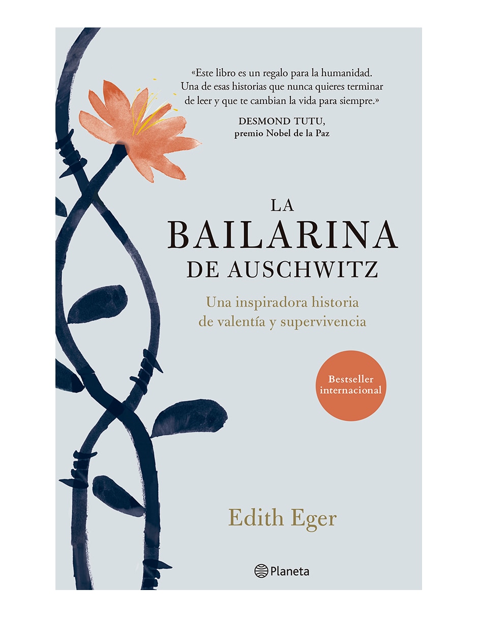 Libro La Bailarina de Auschwitz de Eger Edith Libro La Bailarina de Auschwitz de Eger Edith