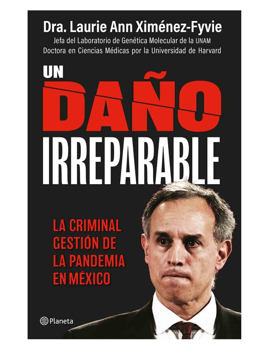 Libro Un Daño Irreparable de Ximénez Fyvie Laurie Ann Libro Un Daño Irreparable de Ximénez Fyvie Laurie Ann
