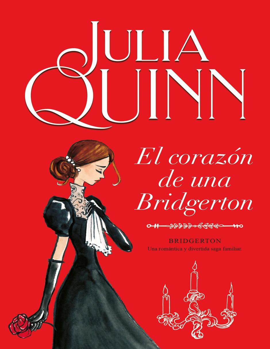 Libro El corazón de una Bridgerton (Bridgerton 6) de Quinn Julia