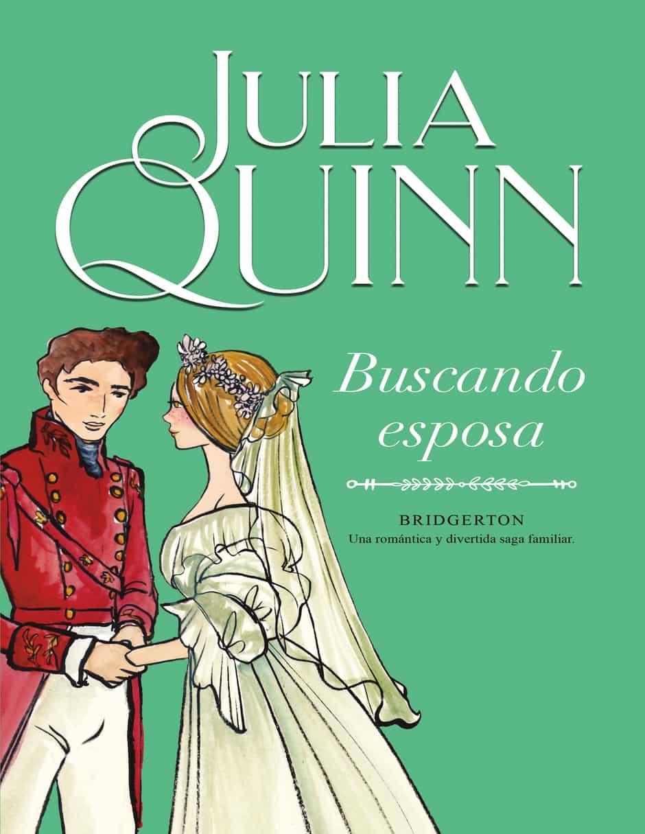 Libro Buscando esposa (Bridgerton 8) de Quinn Julia