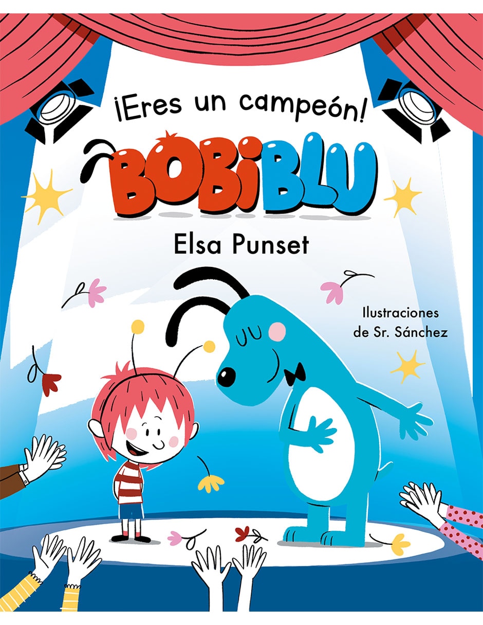 Libro ¡Eres un campeón! Bobiblu de Punset Elsa