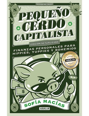 Libro Pequeño Cerdo Capitalista de Sofía Macías