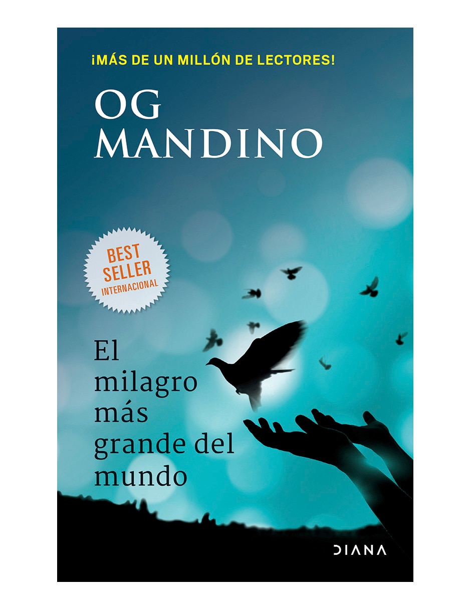 Libro El Milagro Mas Grande Del Mundo de Og Mandino