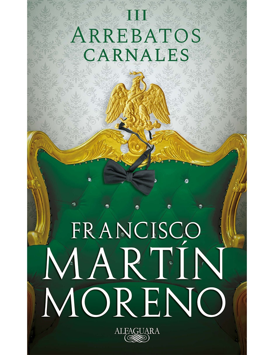 Libro Arrebatos Carnales III de Moreno Francisco Martín Libro Arrebatos Carnales III de Moreno Francisco Martín
