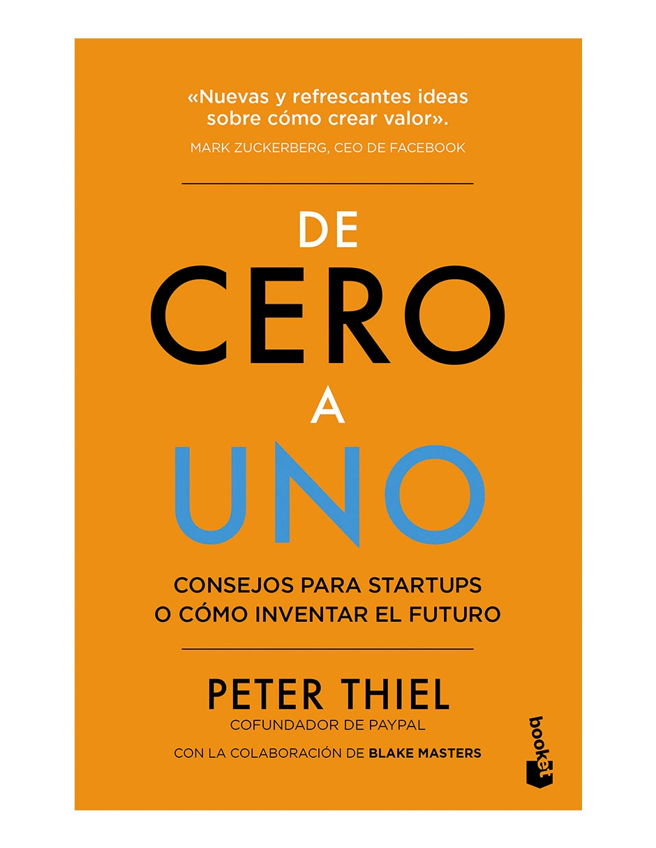 Libro De Cero A Uno de Thiel Peter