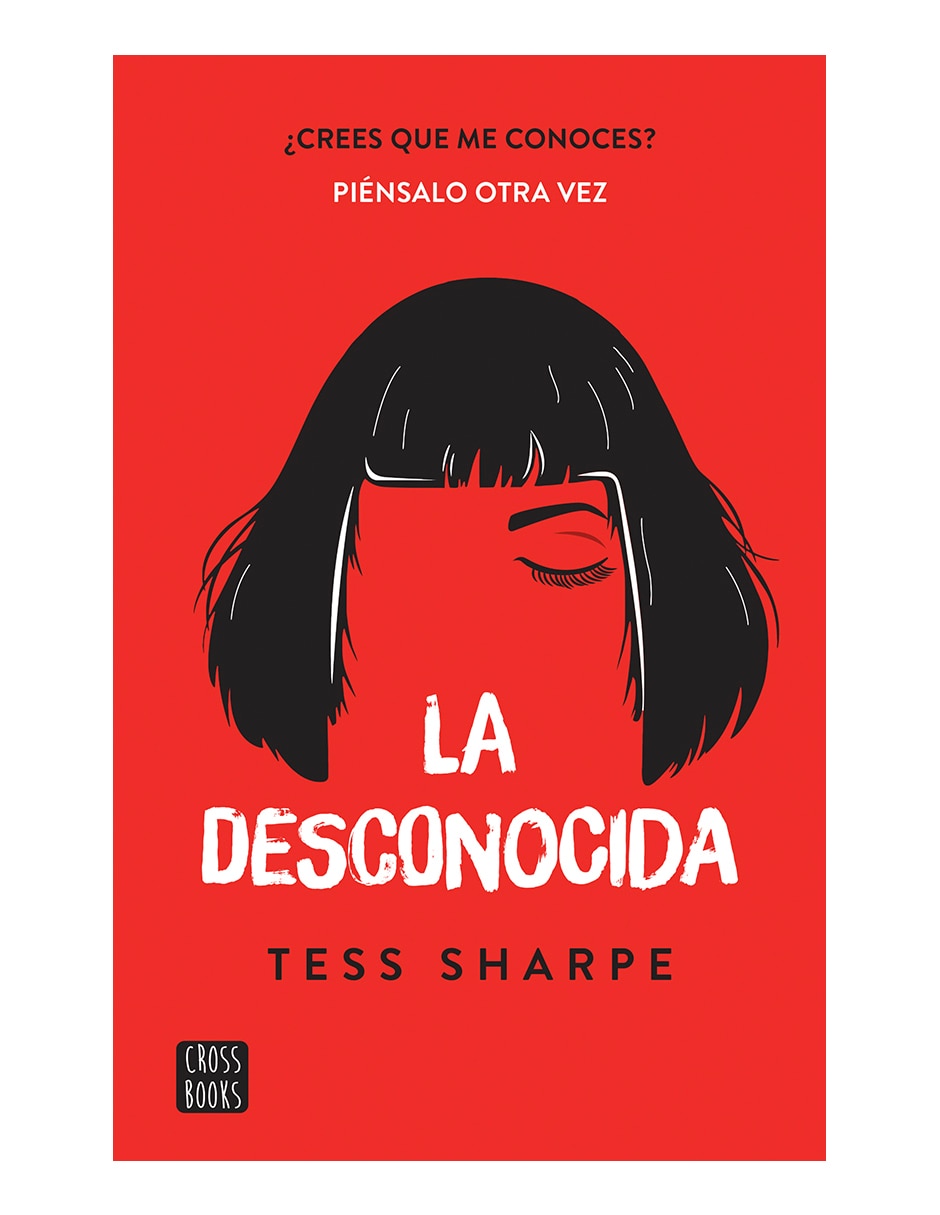 Libro La Desconocida de Tess Sharpe 1